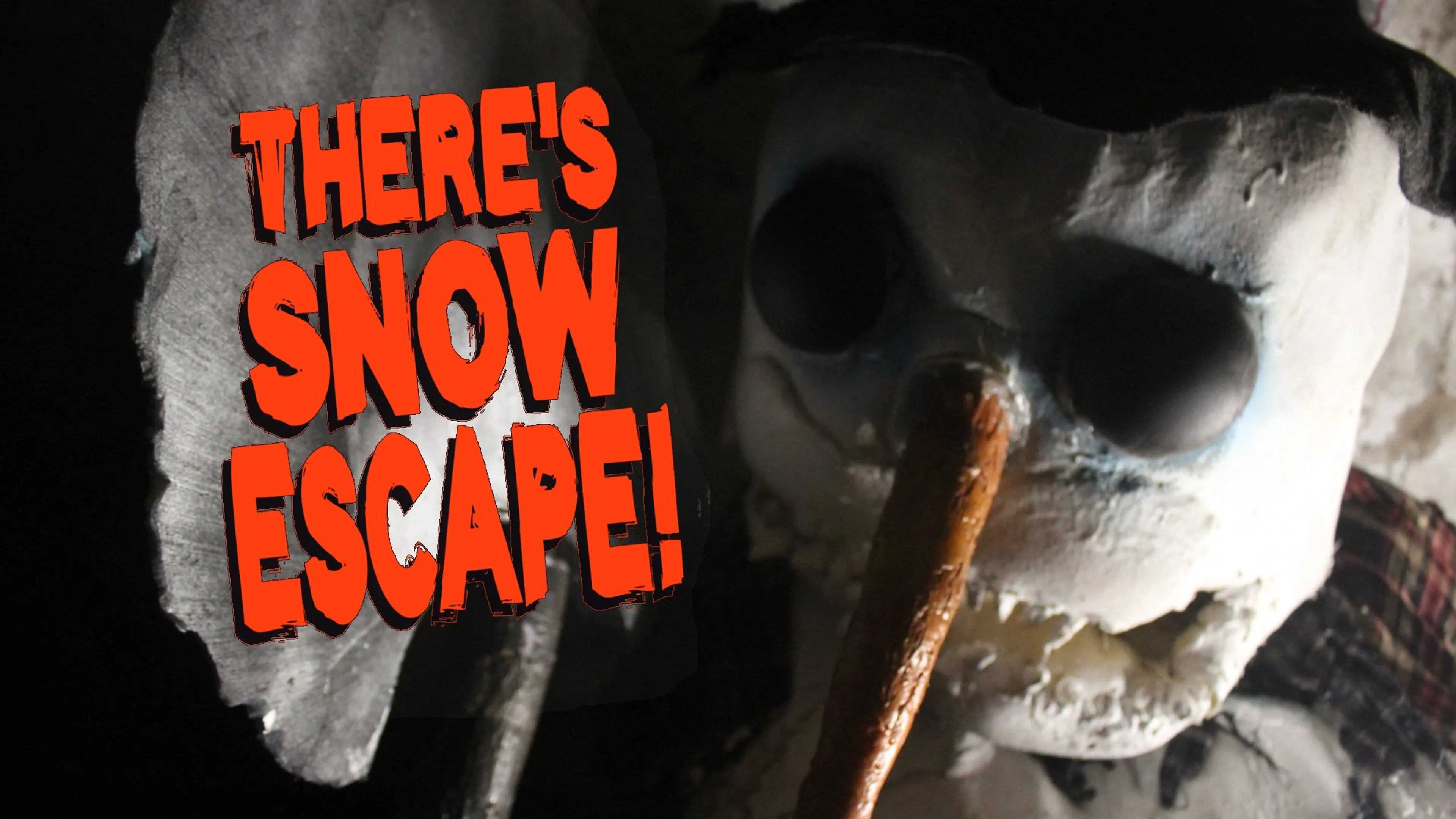 There's Snow Escape! poster